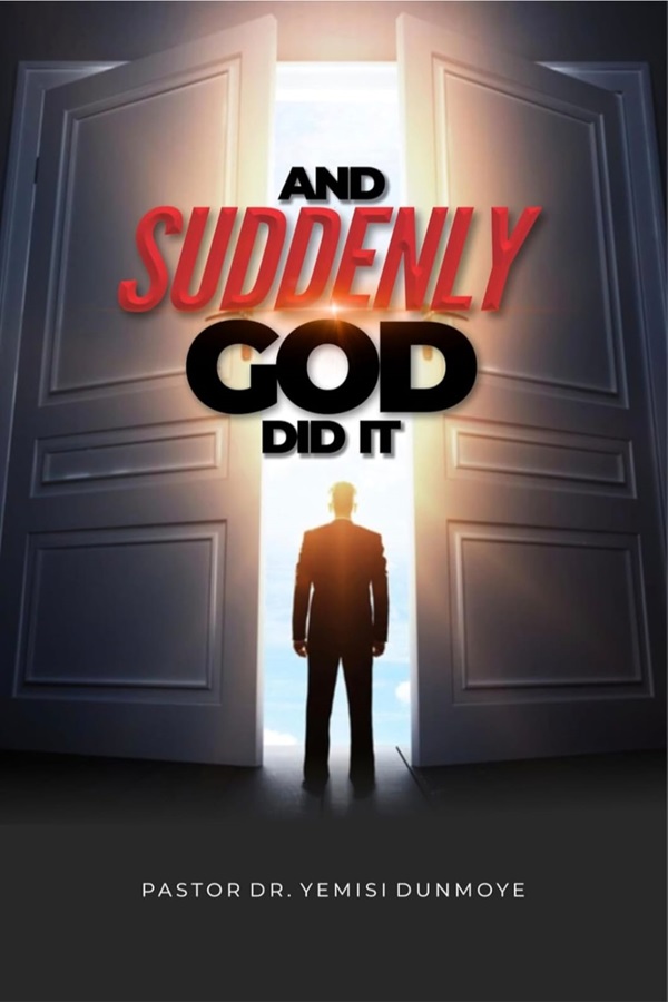 Book cover for And Suddenly God Did It